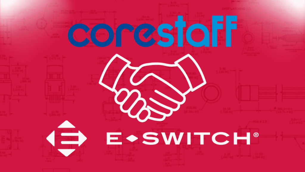 CoreStaff now an Authorized Distributor of E-Switch Products Featured Image